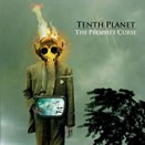 Tenth Planet – The Prophet Curse LP
