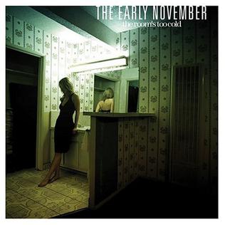 The Early November – The Room’s Too Cold LP