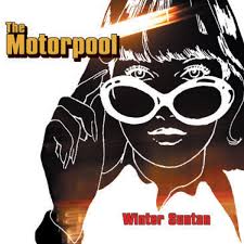 The Motorpool - Winter Suntan