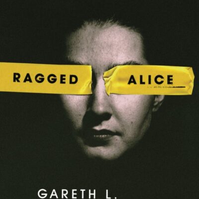 Gareth L Powell - Ragged Alice