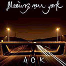 Fleeing New York – AOK LP