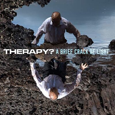 Therapy? – A Brief Crack of Light LP