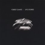 Forest Giants – UFO Stories LP