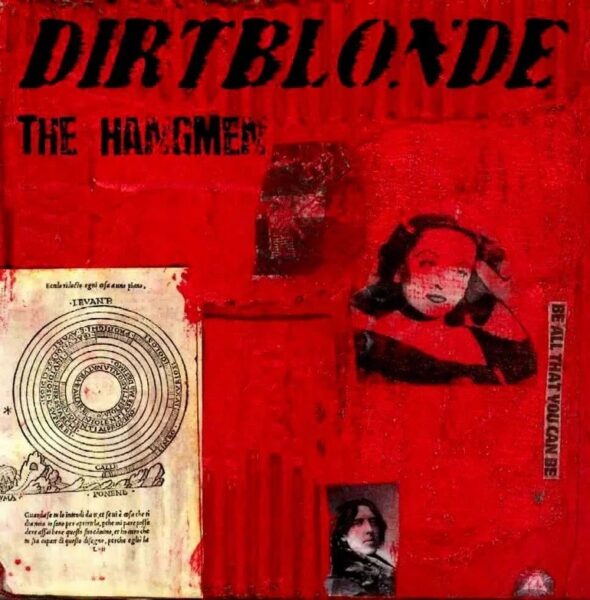 Dirtblonde - The Hangmen