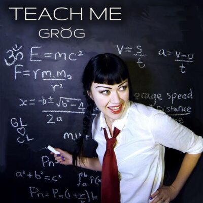 Grog - Teach Me