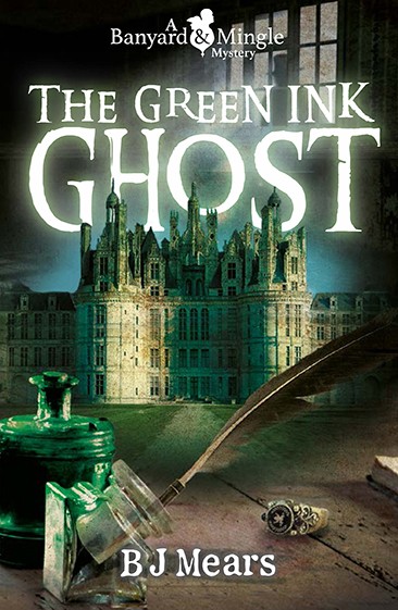 B. J. Mears - The Green Ink Ghost