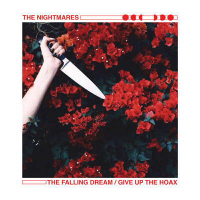 The Nightmares - Give Up the Hoax