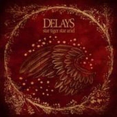 Delays - Star Tiger Star Ariel