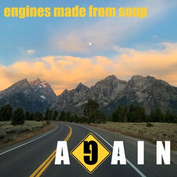 Engines Made From Soup - Again LP