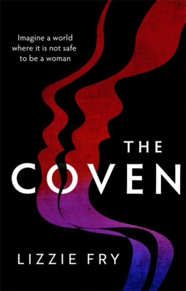 Lizzie Fry - The Coven