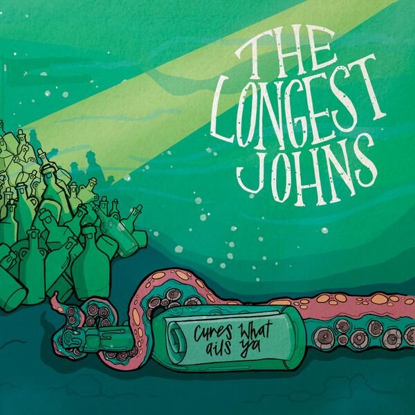The Longest Johns - Cure What Ails Ya