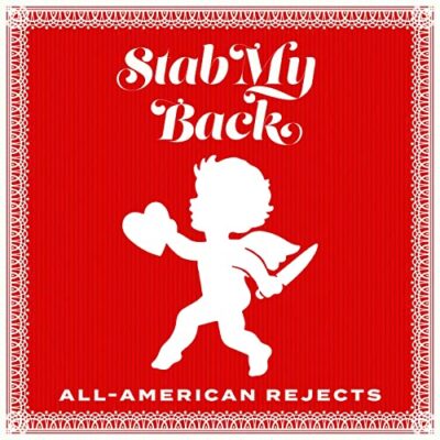 All American Rejects – Stab My Back EP