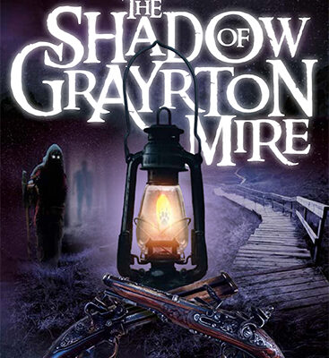 B. J. Mears – The Shadow of Grayrton Mire