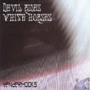 Tenderhooks – Devil Rides White Horses LP