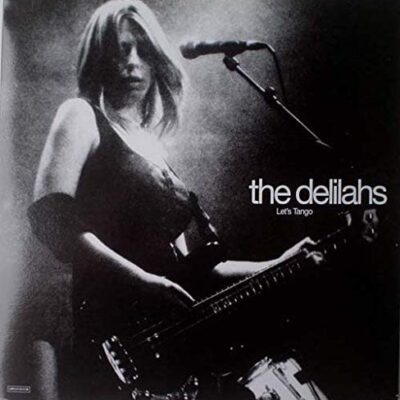 The Delilahs - Let's Tango