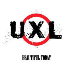 UXL – Beautiful Today