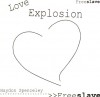 Freeslave - Love Explosion