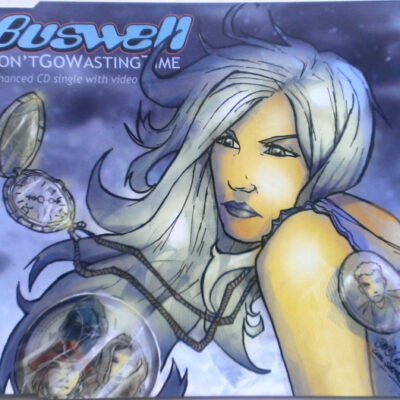 Buswell - Don't Go Wasting Time