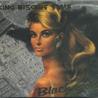 King Biscuit Time - Black Gold LP