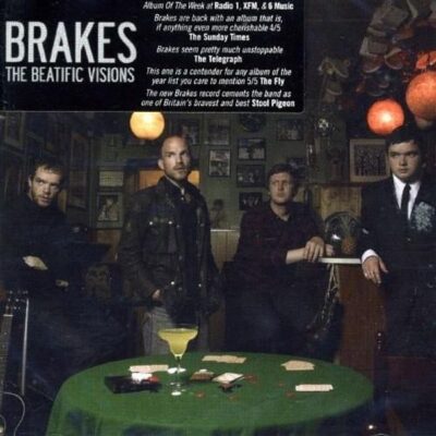 Brakes - The Beatific Visions