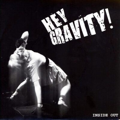 Hey Gravity - Inside Out