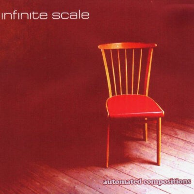 Infinite Scale - Automated Compositions EP