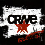 The Crave – Bring It On