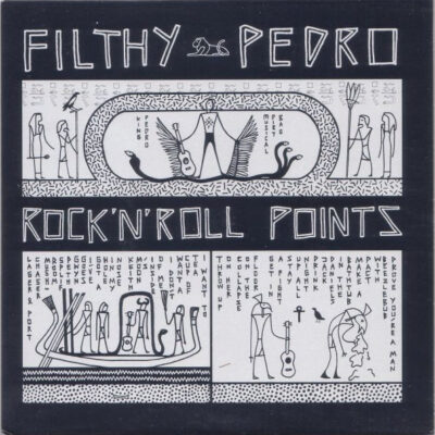 Filthy Pedro – Rock and Roll Points EP