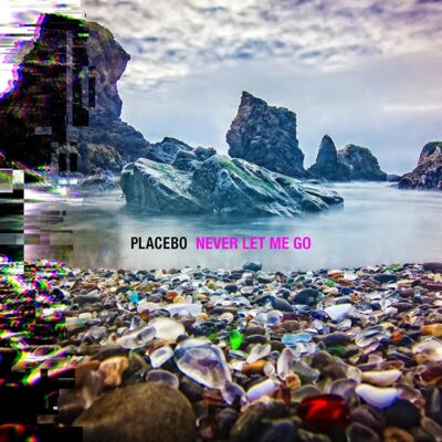 Placebo – Never Let Me Go LP