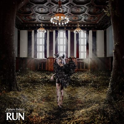 Future Palace – Run LP
