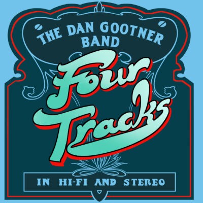 The Dan Gootner Band – Flora and Fauna