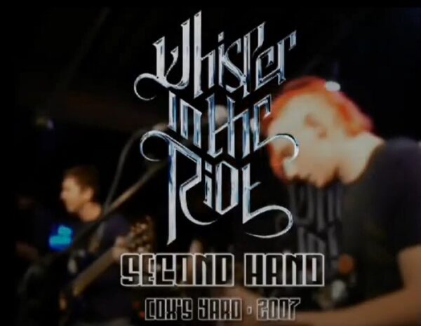 Whisper in the Riot - Second Hand