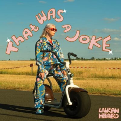 Lauran Hibberd - That Was a Joke