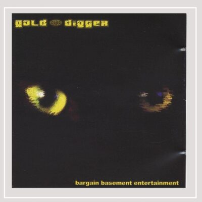 Gold Digger - Bargain Basement Entertainment EP
