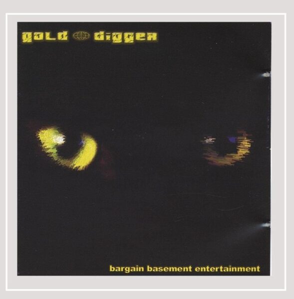 Gold Digger - Bargain Basement Entertainment EP