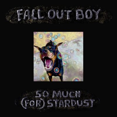 Fall Out Boy - So Much For Stardust. The album features a doberman with a wide open mouth as it tries to catch bubbles.