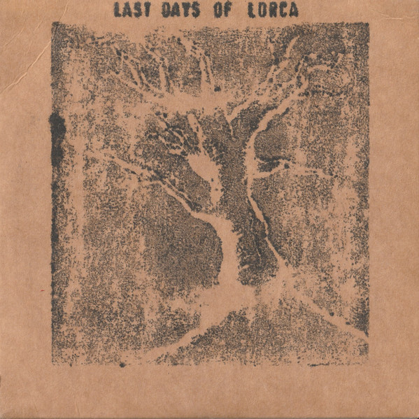 Last Days of Lorca - Militia EP