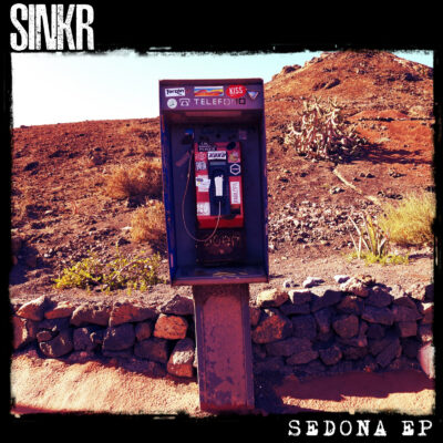 SINKR - Sedona EP