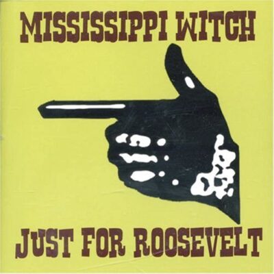 Mississippi Witch - Just for Roosevelt. An old looking sign of a hand with a pointing finger, in the style of a finger bang.