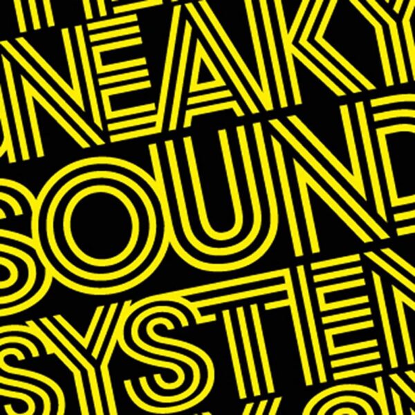 Sneaky Sound System - I Love It