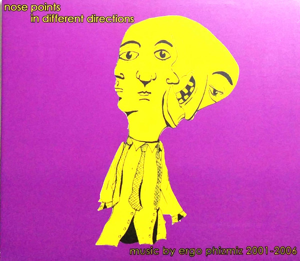 Ergo Phizmiz - Nose Points in Different Directions LP. A bright purple background makes an odd yellow person pop. The person has many faces.