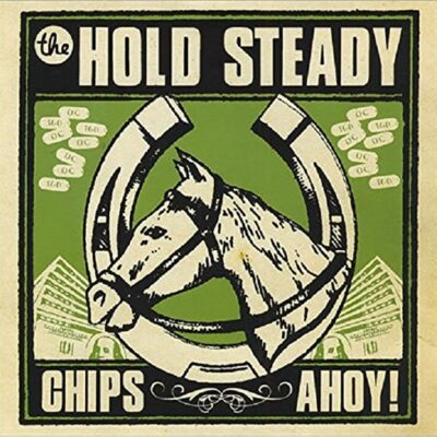 The Hold Steady – Chips Ahoy