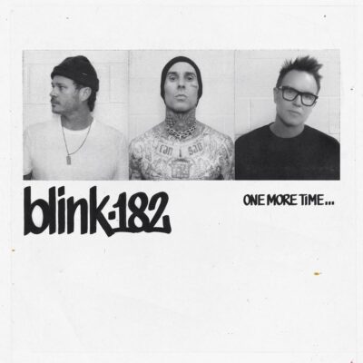blink-182 – You Don’t Know What You Got