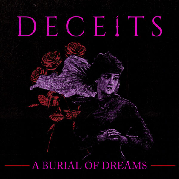 Deceits - A Burial of Dreams