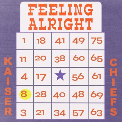 Kaiser Chiefs – Feeling Alright