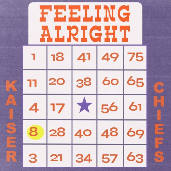 Kaiser Chiefs - Feeling Alright