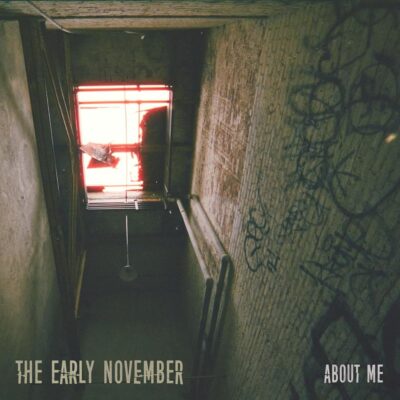 The Early November – About Me