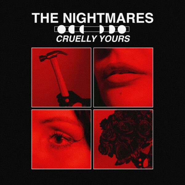 The Nightmares - Cruelly Yours