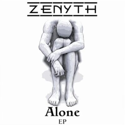 Zenyth – Alone EP