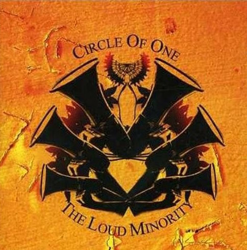 Circle of One - The Loud Minority